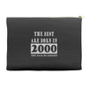 legends are born in 2000 hoodie 6 Accessory Pouches