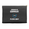 sarcastic comment loading Accessory Pouches