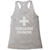 orgasm donor Racerback Tank