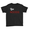 live noods Youth Tee