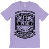 Things Better 1950 Age Approach Magnificent T-Shirt