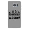 Something Somewhere Went Terribly Wrong Samsung Galaxy S7