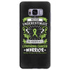 Never Underestimate The Strength Of A Lymphoma Cancer Warrior Samsung Galaxy S8 Plus