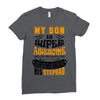 My Son Is Super Awesome His Stepdad Ladies Fitted T-Shirt
