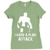 I Have A Plan Attack Ladies Fitted T-Shirt