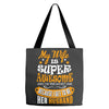 My Wife Is Super Awesome Her Husband Tote Bags