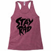 Stay Rad Racerback Tank