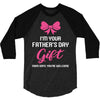 I'm Your Father's Day Gift Mom Says You're Welcome Baby Girl 3/4 Sleeve Shirt