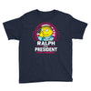 ralph for prez Youth Tee