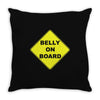 belly on board beer Throw Pillow