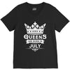 Queens Are Born In July V-Neck Tee