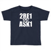 mason 2be1ask1 Toddler T-shirt