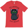 plotting your demise T-Shirt