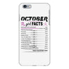 October Girl Facts Scorpio iPhone 6/6s Plus Case