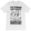 Veteran Don't Thank Me Thank My Grandpa Who Never Came Back T-Shirt