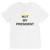 Not My President V-Neck Tee