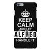Keep Calm And Let Alfred Handle It iPhone 6/6s Plus Case