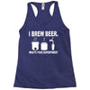 i brew beer what's your superpower Racerback Tank