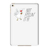 not feelin' it iPad Mini 4