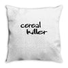 cereal killer Throw Pillow