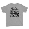 girls compete, women empower Youth Tee