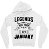 Legends Are Born In January Zipper Hoodie