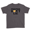 Friends Dont Lie Youth Tee
