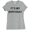 it's my birthday Ladies Fitted T-Shirt