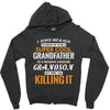 I Never Dreamed I'd Grow Up To Be A Super Cool Grandfather Of Freaking Zipper Hoodie