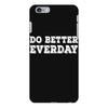 do better everday iPhone 6 Plus/6s Plus Case