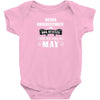 never underestimate an old man who was born in may Baby Onesie