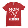 Mom Wife Veteran - Veterans Day T-Shirt Gifts Ladies Fitted T-Shirt