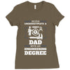 Never Underestimate A Dad With An Engineering Degree Ladies Fitted T-Shirt