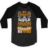 My Daughter Super Awesome Father 3/4 Sleeve Shirt