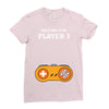 Waiting for Player 3 Gamer Ladies Fitted T-Shirt