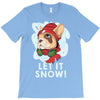 let it snow T-Shirt