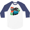 wake up and fight 3/4 Sleeve Shirt