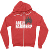 are you the farmer Zipper Hoodie