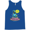 power noodles Tank Top