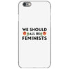 We Sould All Be Feminists iPhone 6/6s Case