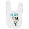 Daddy Shark -Shark Do Do Do Baby Bibs