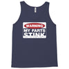 warning my farts Tank Top
