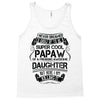 Super Cool Papaw Of A Freaking Awesome Daughter Tank Top