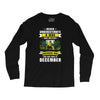 Never Underestimate A Man Who Watches Breaking Bad And Was Born in Long Sleeve Shirts