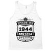 Made In 1944 And Still Awesome Tank Top