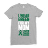 i wear green for my mom liver cancer awareness Ladies Fitted T-Shirt
