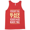 i'm black ya'll Tank Top