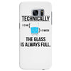 technically, the glass is always full Samsung Galaxy S7 Edge