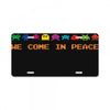 we come in peace License Plate
