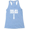 pull my cracker funny xmas christmas Racerback Tank